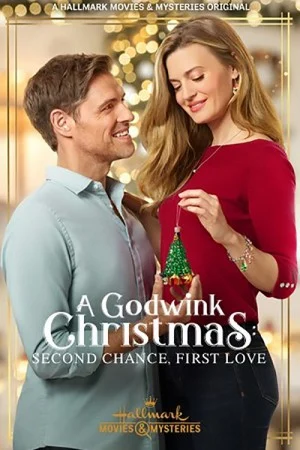 A Godwink Christmas Second Chance First Love (2020) ปาฏิหาริย์คริสต์มาส รักครั้งใหม่หัวใจเดิม